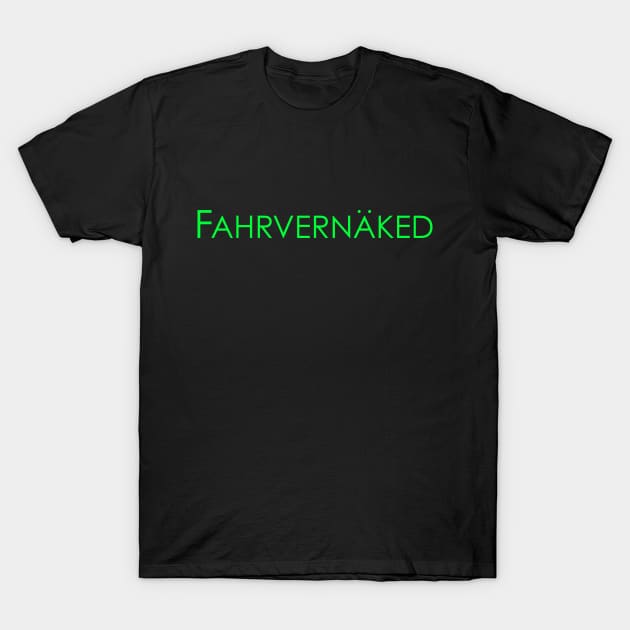 Fahrvernaked T-Shirt by This is ECP
